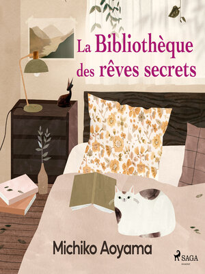 cover image of La Bibliothèque des rêves secrets